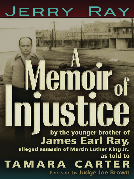 Title details for A Memoir of Injustice by Jerry Ray - Available
